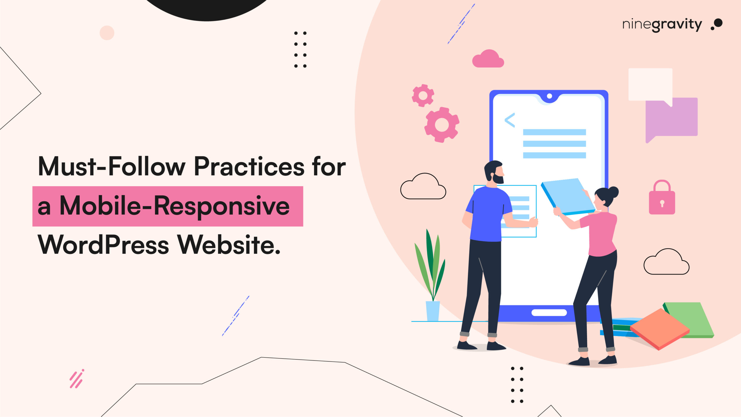 Must-Follow Practices For A Mobile Responsive WordPress Website