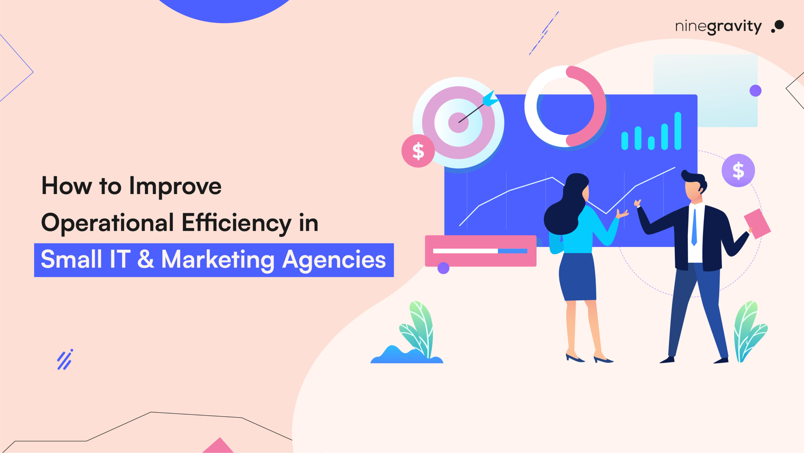 How to Improve Operational Efficiency in Small IT & Marketing Agencies