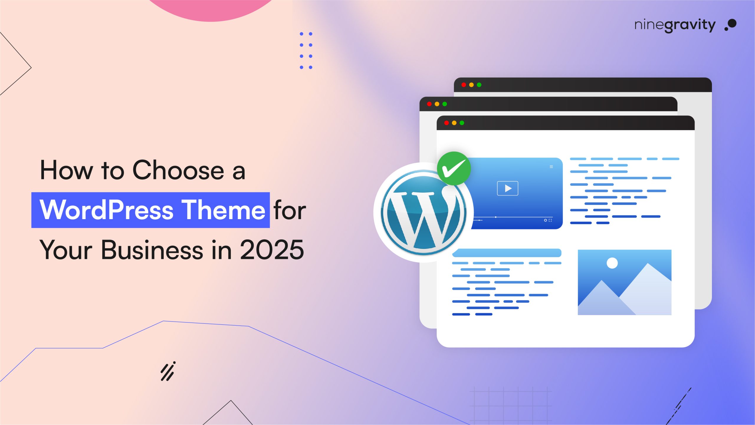 How to Choose a WordPress Theme for Your Business in 2025